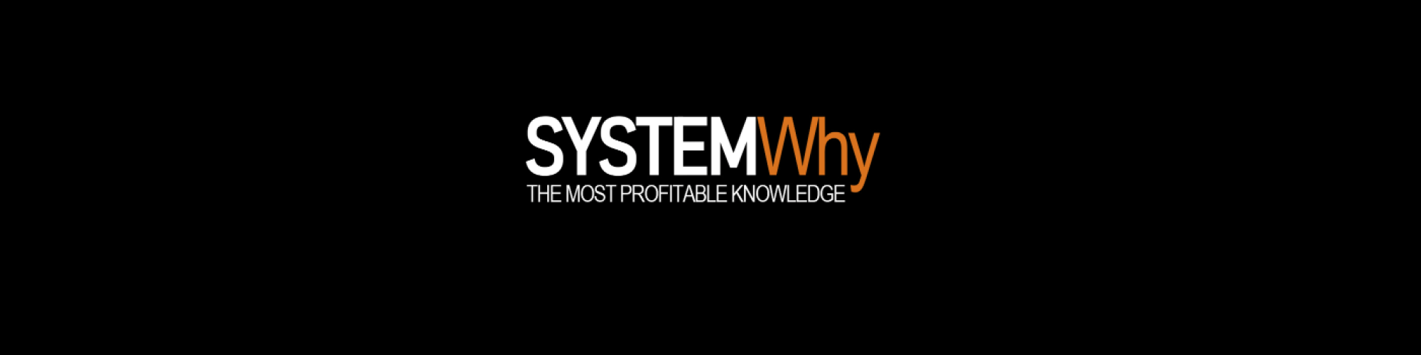 SystemWhy