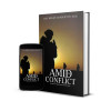 Amid the Conflict