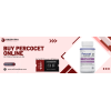Buy Percocet Online Overnight Delivery with Fast and Secure Checkout